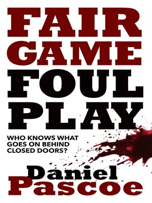 cover image of FAIR GAME FOUL PLAY